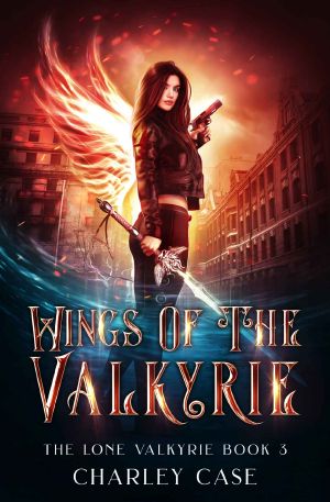 [The Lone Valkyrie 03] • Wings of the Valkyrie